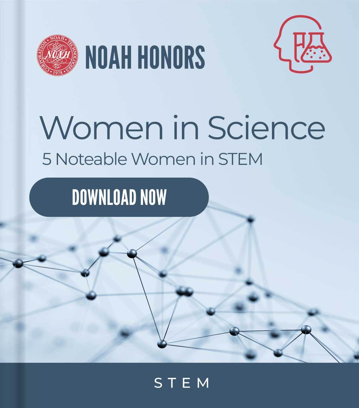 Noah honors women in science cover graphic to download white paper now